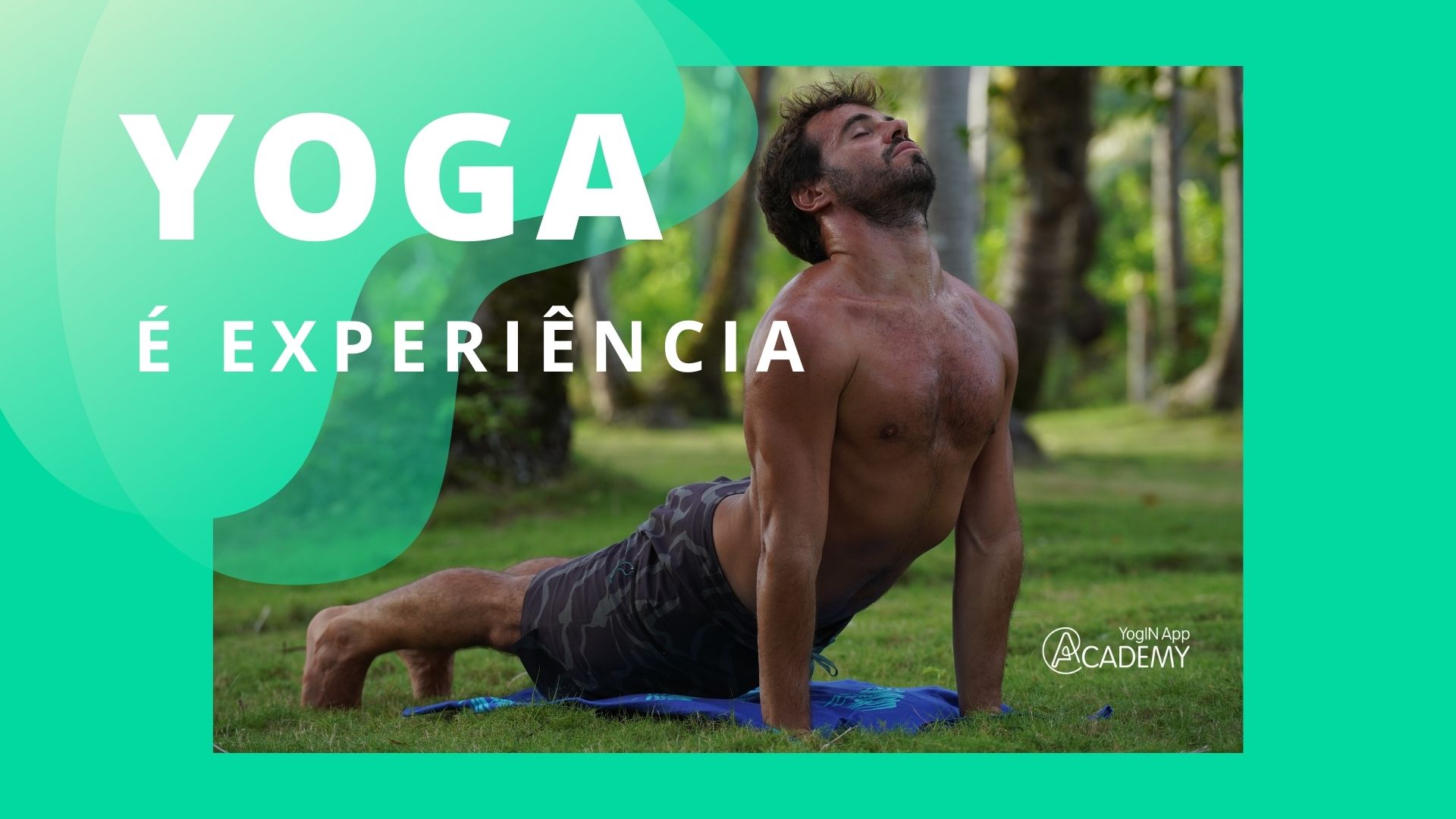 Yoga é Experiência